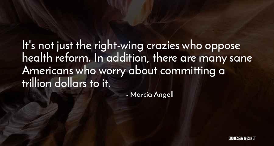 Who Health Quotes By Marcia Angell Who Health Quotes By Marcia Angell