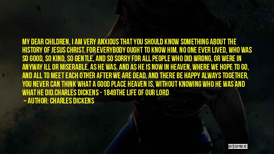 Who I Am In Christ Quotes By Charles Dickens