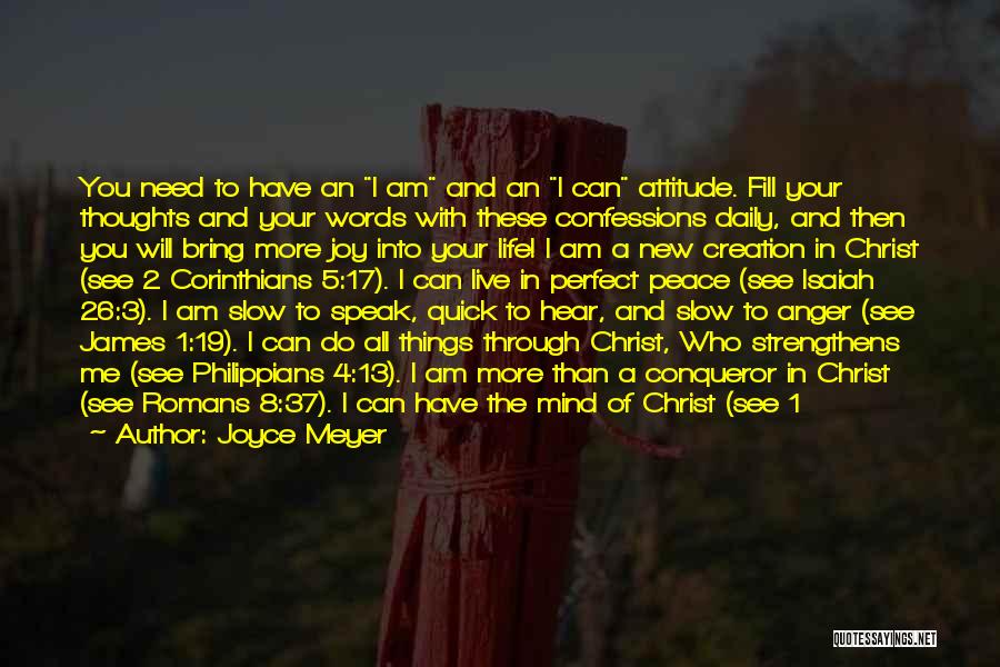 Who I Am In Christ Quotes By Joyce Meyer