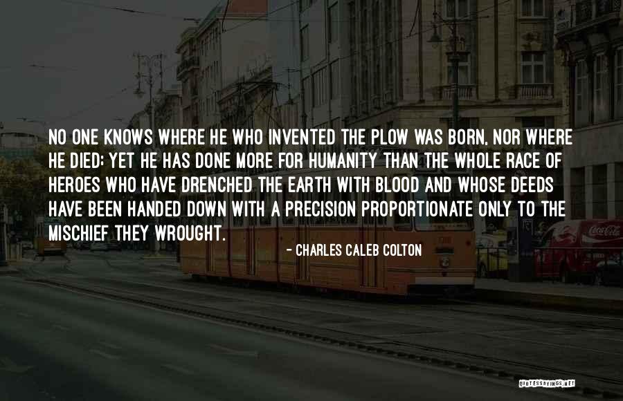 Who Invented Quotes By Charles Caleb Colton Who Invented Quotes By Charles Caleb Colton