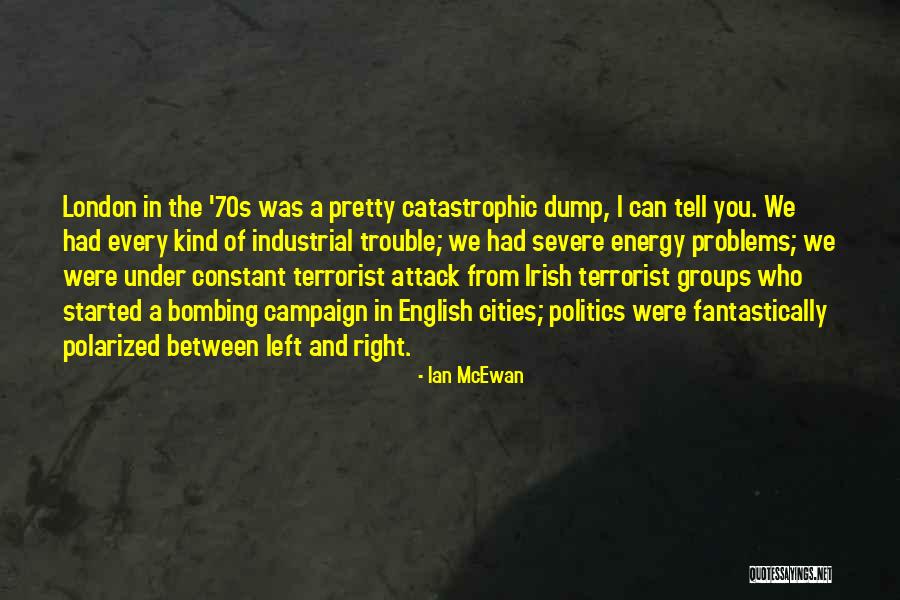 Who Irish Quotes By Ian McEwan