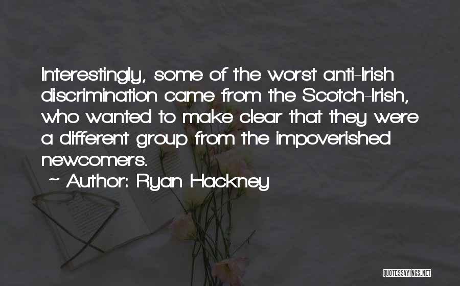 Who Irish Quotes By Ryan Hackney