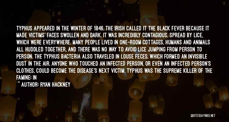 Who Irish Quotes By Ryan Hackney