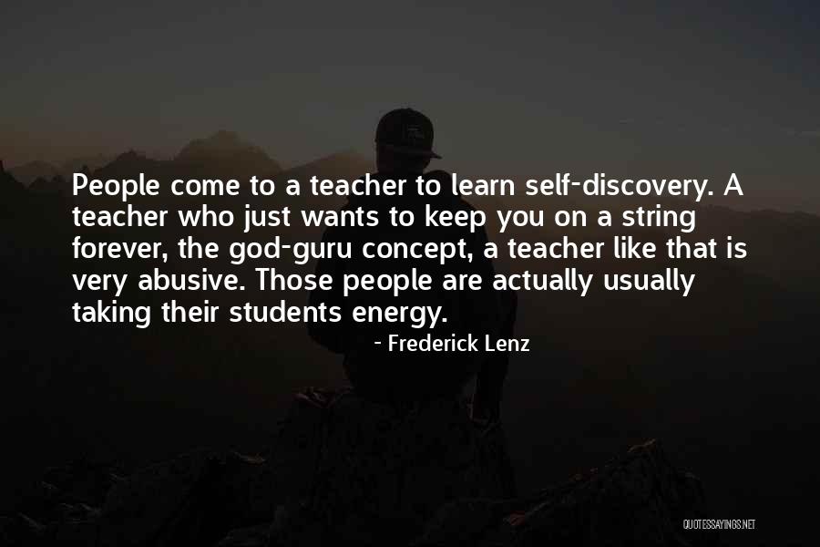 Who Is A Guru Quotes By Frederick Lenz Who Is A Guru Quotes By Frederick Lenz