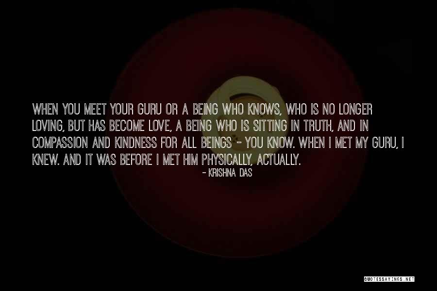 Who Is A Guru Quotes By Krishna Das Who Is A Guru Quotes By Krishna Das