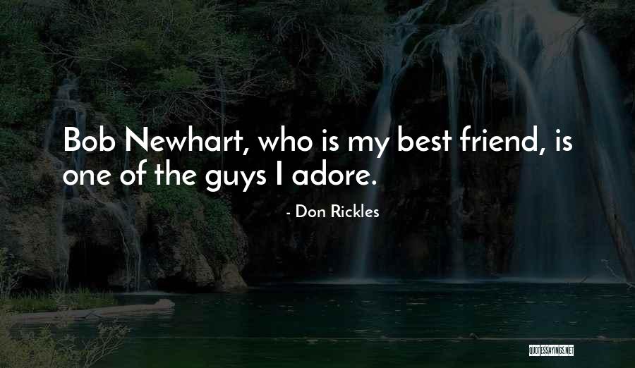 Who Is Best Friend Quotes By Don Rickles Who Is Best Friend Quotes By Don Rickles