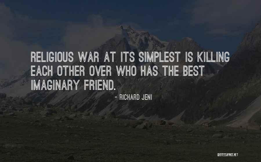 Who Is Best Friend Quotes By Richard Jeni Who Is Best Friend Quotes By Richard Jeni