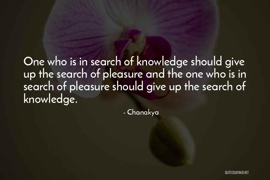 Who Is Chanakya Quotes By Chanakya