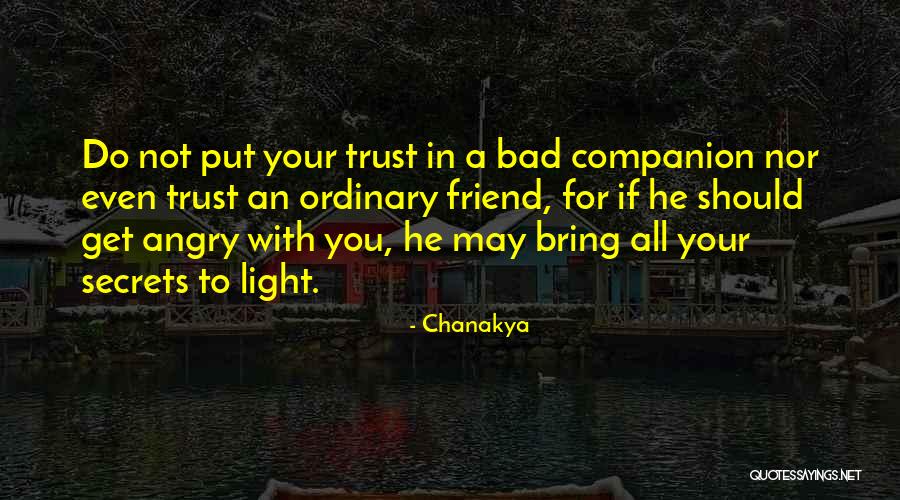 Who Is Chanakya Quotes By Chanakya