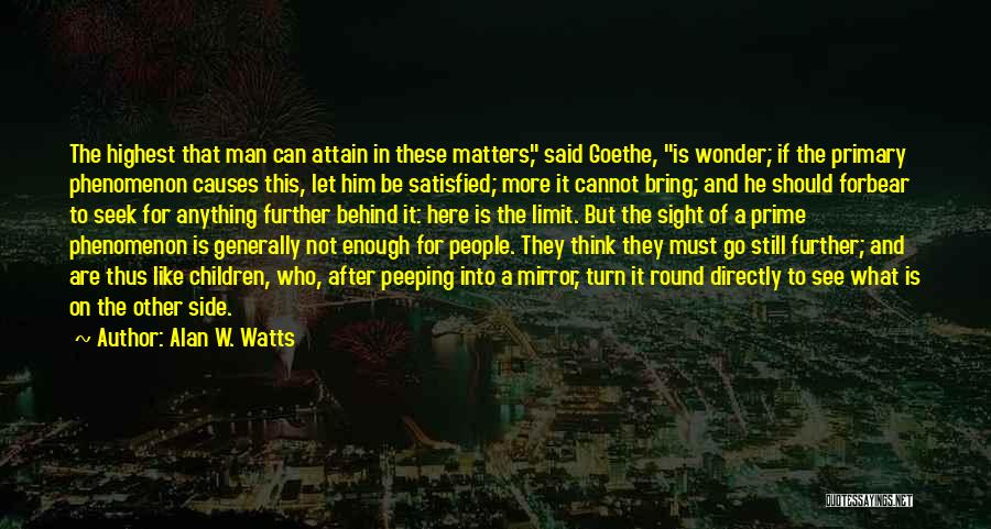 Who Is Goethe Quotes By Alan W. Watts