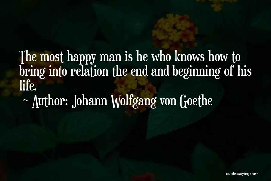 Who Is Goethe Quotes By Johann Wolfgang Von Goethe