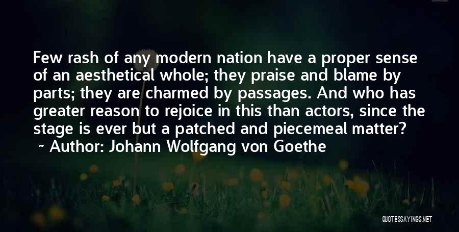 Who Is Goethe Quotes By Johann Wolfgang Von Goethe