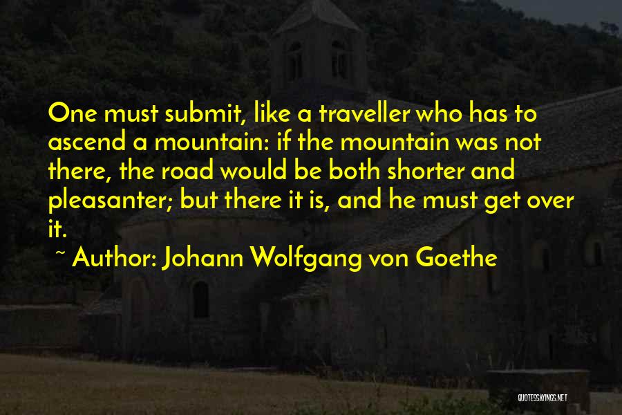 Who Is Goethe Quotes By Johann Wolfgang Von Goethe