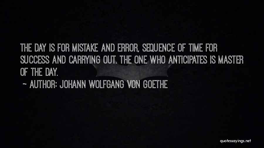 Who Is Goethe Quotes By Johann Wolfgang Von Goethe