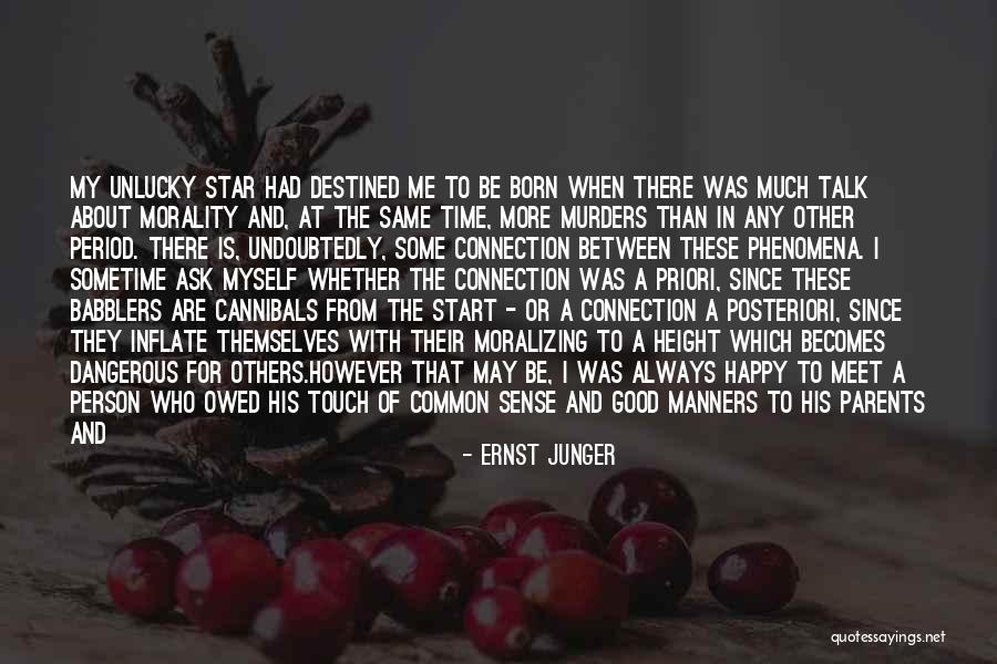 Who Is Happy Quotes By Ernst Junger Who Is Happy Quotes By Ernst Junger