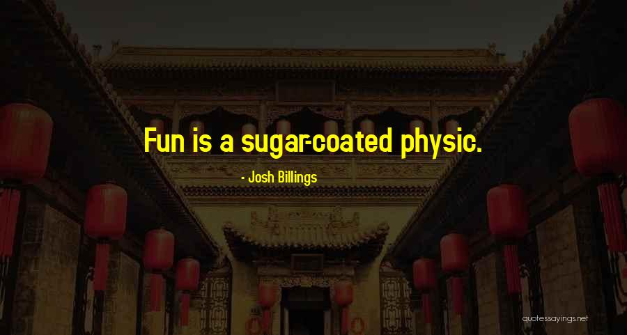 Who Is Josh Billings Quotes By Josh Billings