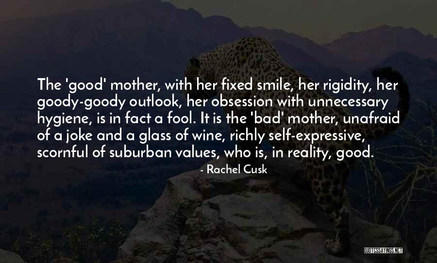 Who Is Mother Quotes By Rachel Cusk