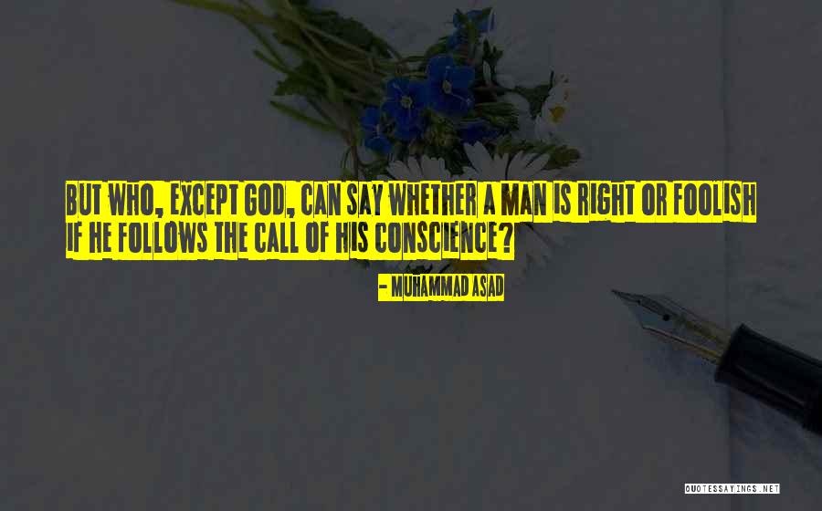 Who Is Muhammad Quotes By Muhammad Asad Who Is Muhammad Quotes By Muhammad Asad