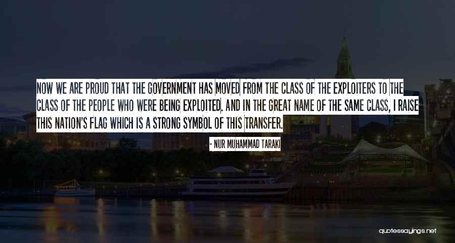 Who Is Muhammad Quotes By Nur Muhammad Taraki Who Is Muhammad Quotes By Nur Muhammad Taraki