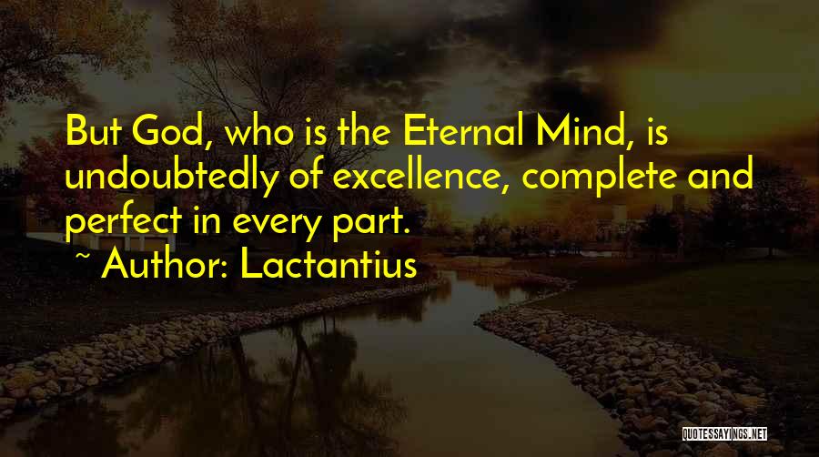 Who Is Perfect Quotes By Lactantius