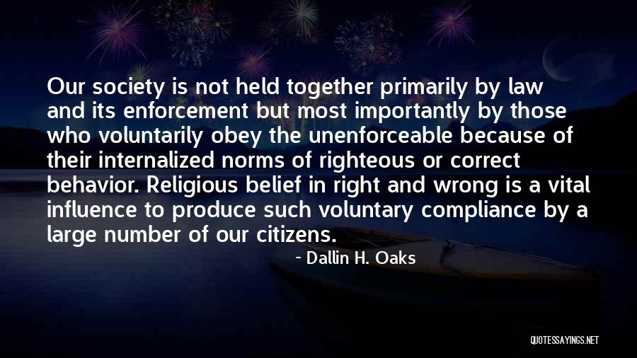 Who Is Right Or Wrong Quotes By Dallin H. Oaks Who Is Right Or Wrong Quotes By Dallin H. Oaks