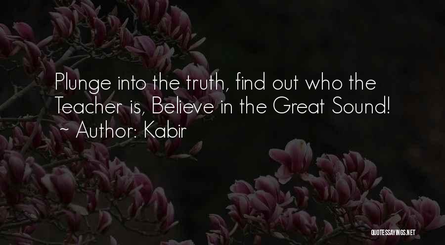 Who Is Teacher Quotes By Kabir