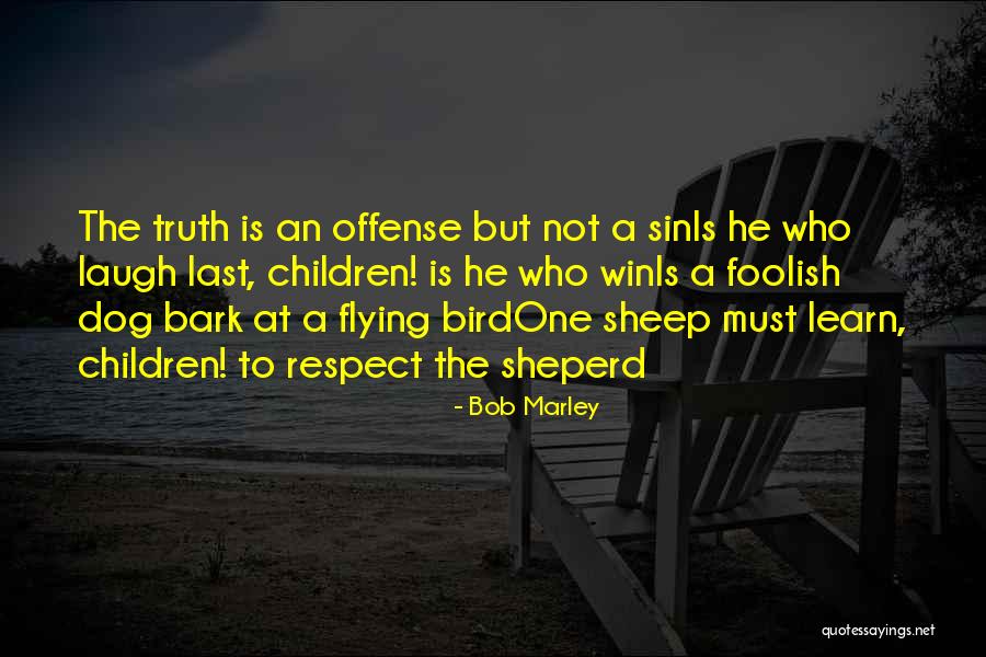 Who Laugh Last Quotes By Bob Marley Who Laugh Last Quotes By Bob Marley
