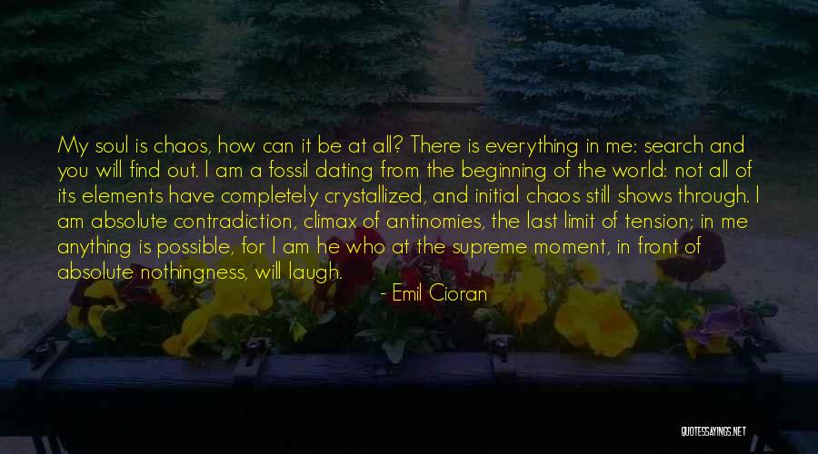 Who Laugh Last Quotes By Emil Cioran