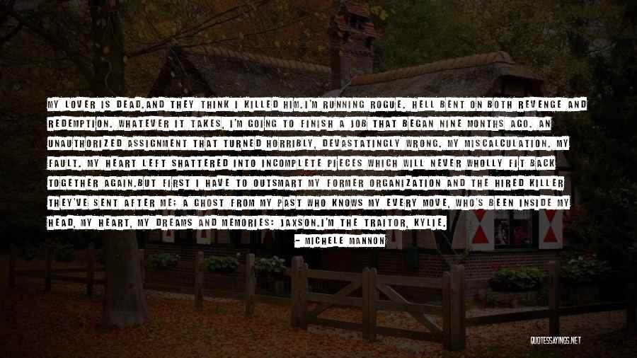 Who Left Me Quotes By Michele Mannon Who Left Me Quotes By Michele Mannon