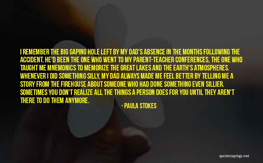 Who Left Me Quotes By Paula Stokes Who Left Me Quotes By Paula Stokes