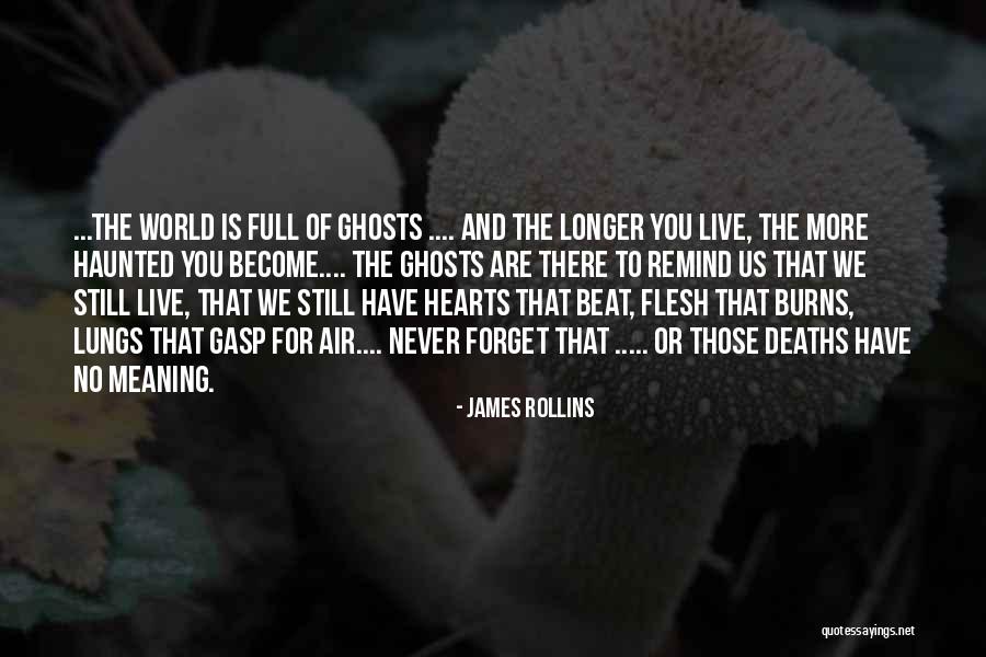 Who Makes You Feel Good Being Around Them Quotes By James Rollins Who Makes You Feel Good Being Around Them Quotes By James Rollins