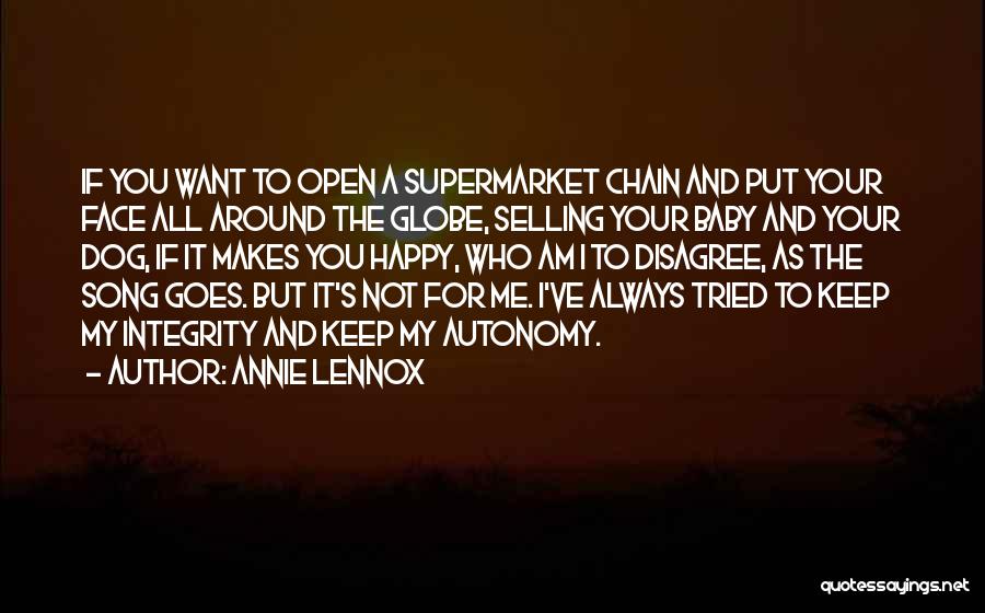 Who Makes You Happy Quotes By Annie Lennox