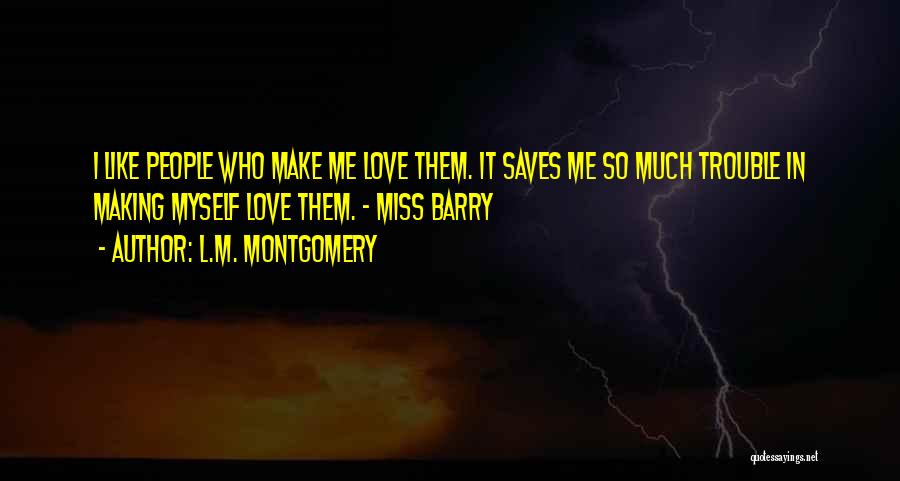 Who Miss Me Quotes By L.M. Montgomery