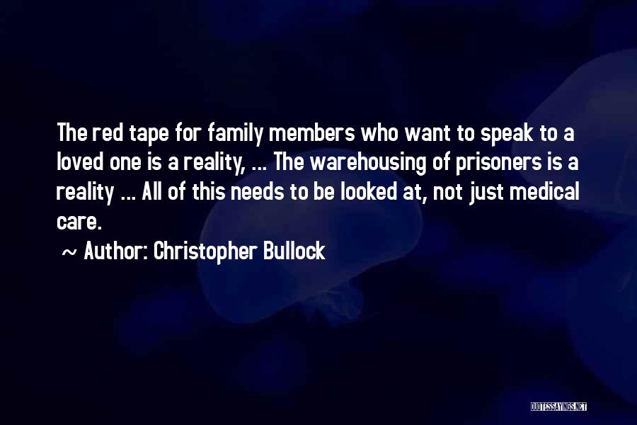 Who Needs Family Quotes By Christopher Bullock