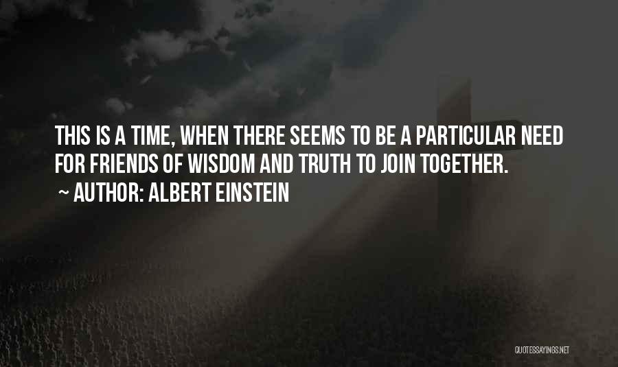 Who Needs Friends I Got Me Quotes By Albert Einstein