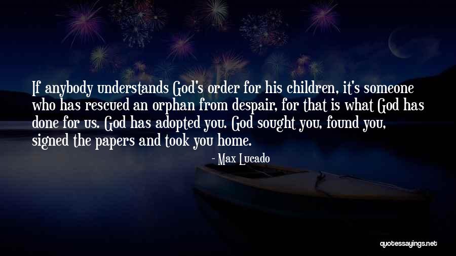 Who Rescued Who Quotes By Max Lucado Who Rescued Who Quotes By Max Lucado