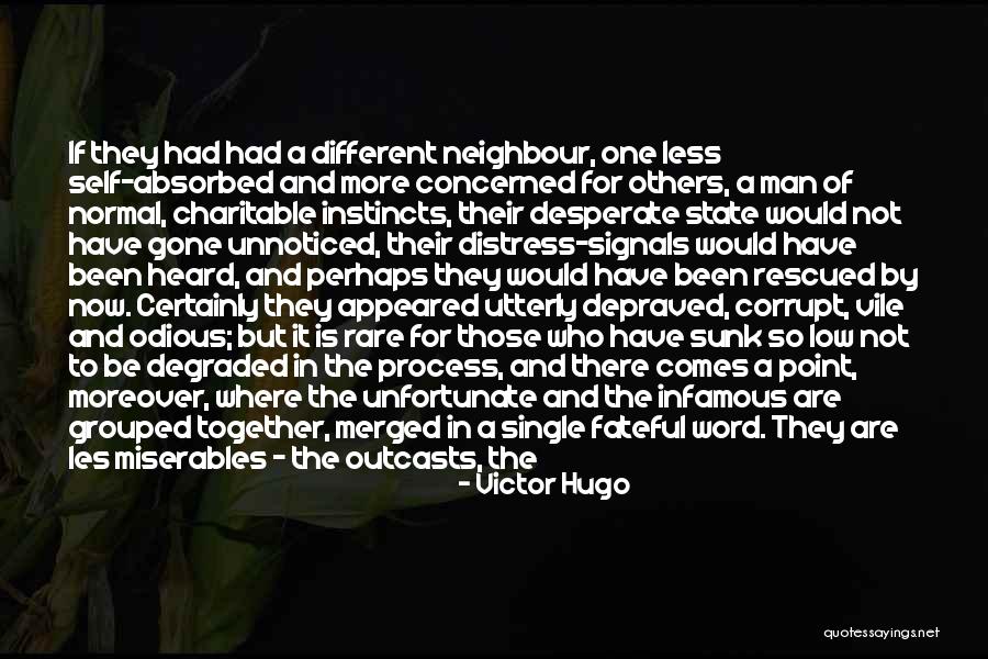 Who Rescued Who Quotes By Victor Hugo Who Rescued Who Quotes By Victor Hugo