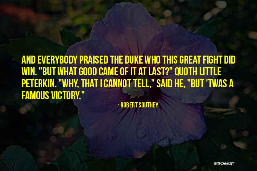 Who Said It Famous Quotes By Robert Southey Who Said It Famous Quotes By Robert Southey
