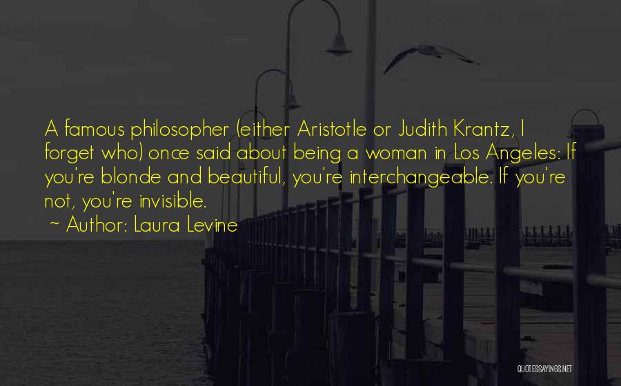 Who Said These Famous Quotes By Laura Levine