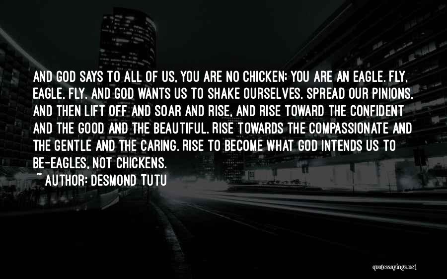 Who Says You're Not Beautiful Quotes By Desmond Tutu