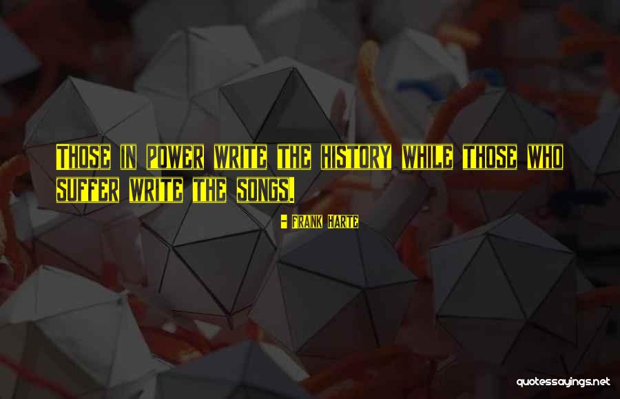 Who Song Quotes By Frank Harte Who Song Quotes By Frank Harte