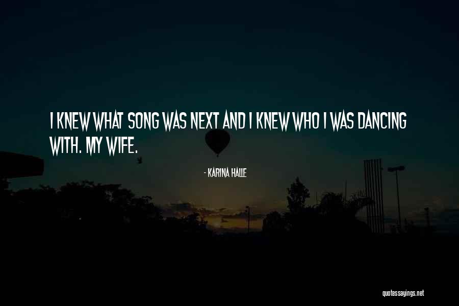Who Song Quotes By Karina Halle Who Song Quotes By Karina Halle