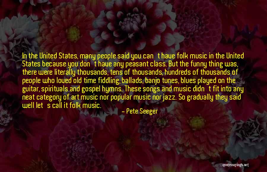 Who Song Quotes By Pete Seeger Who Song Quotes By Pete Seeger