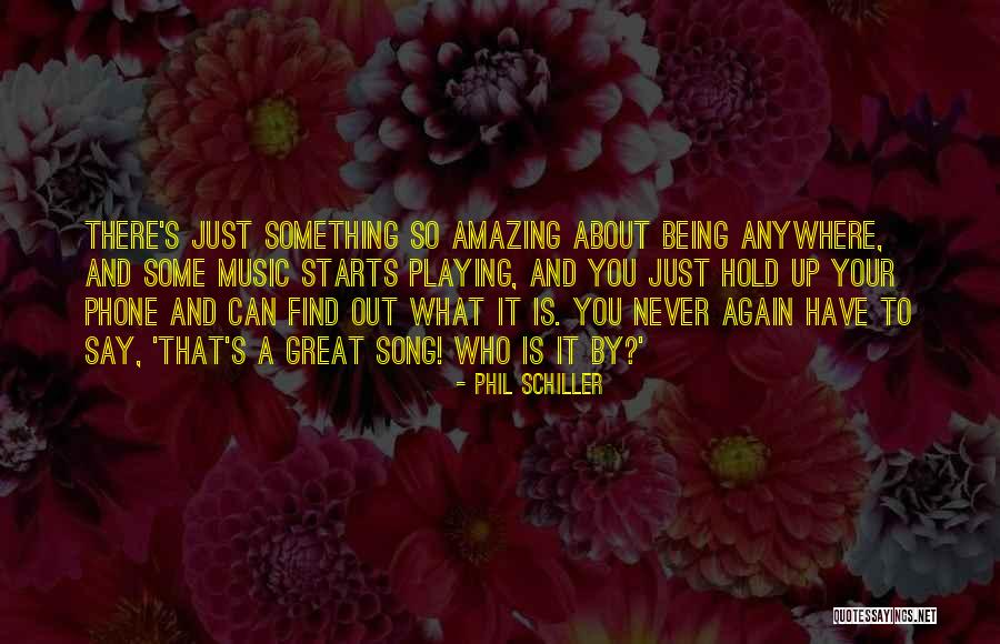 Who Song Quotes By Phil Schiller Who Song Quotes By Phil Schiller