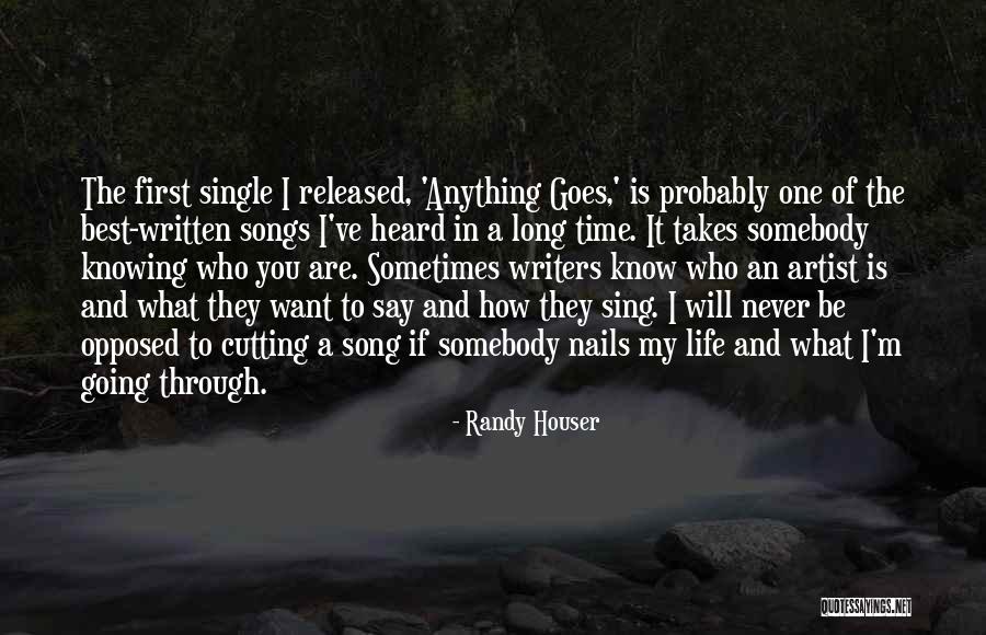 Who Song Quotes By Randy Houser Who Song Quotes By Randy Houser