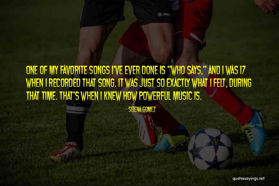 Who Song Quotes By Selena Gomez Who Song Quotes By Selena Gomez