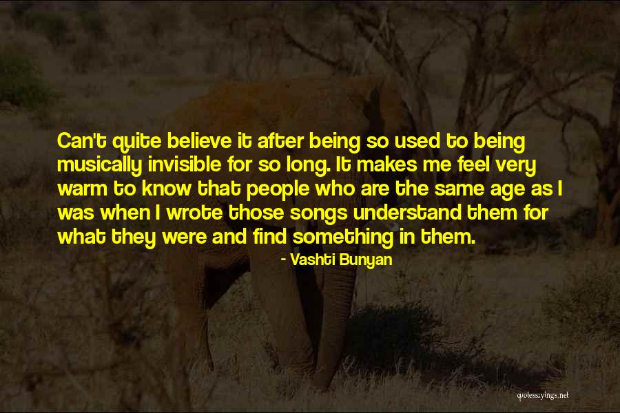 Who Song Quotes By Vashti Bunyan Who Song Quotes By Vashti Bunyan