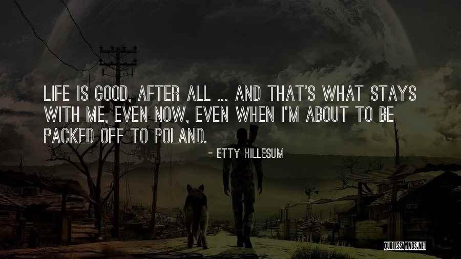 Who Stays In Your Life Quotes By Etty Hillesum