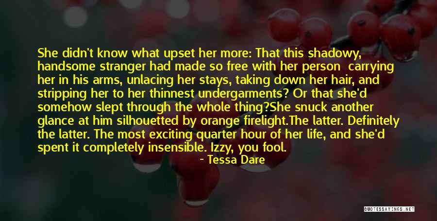 Who Stays In Your Life Quotes By Tessa Dare