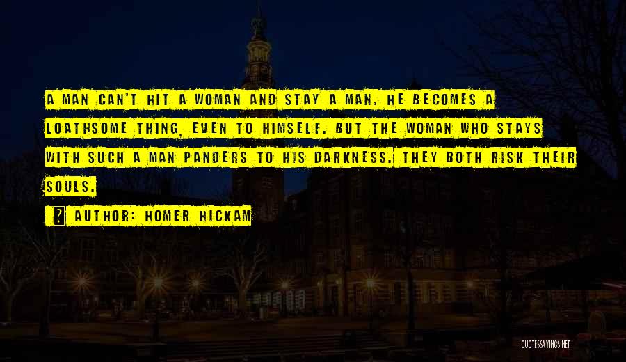 Who Stays Quotes By Homer Hickam